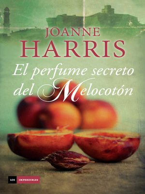 cover image of El perfume secreto del melocotón